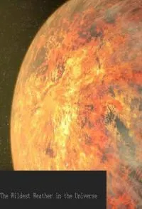 宇宙中最狂野的天气封面